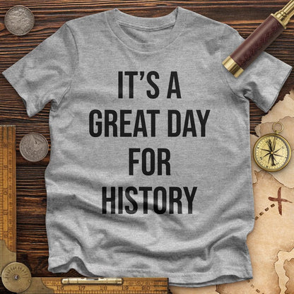 It's A Great Day Premium Tee