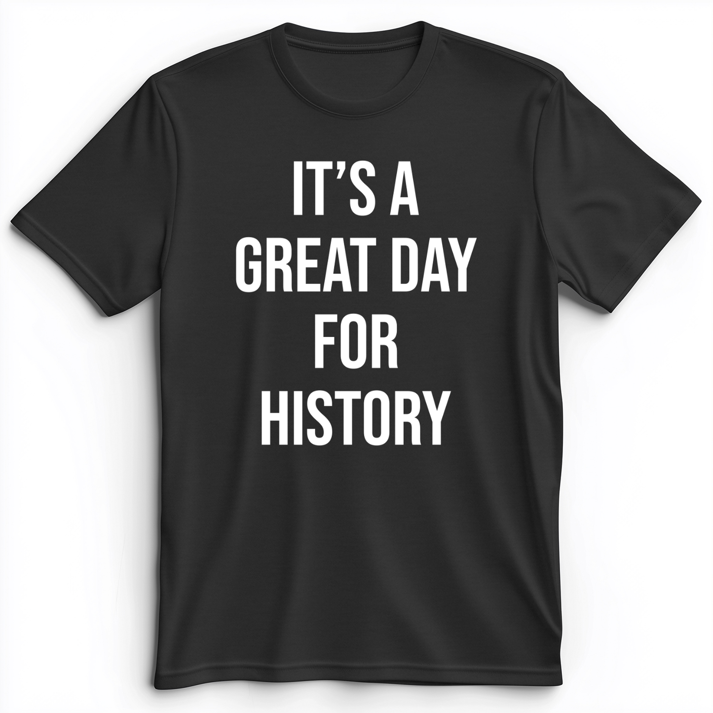 It's A Great Day Premium Tee Dark Grey Heather / S