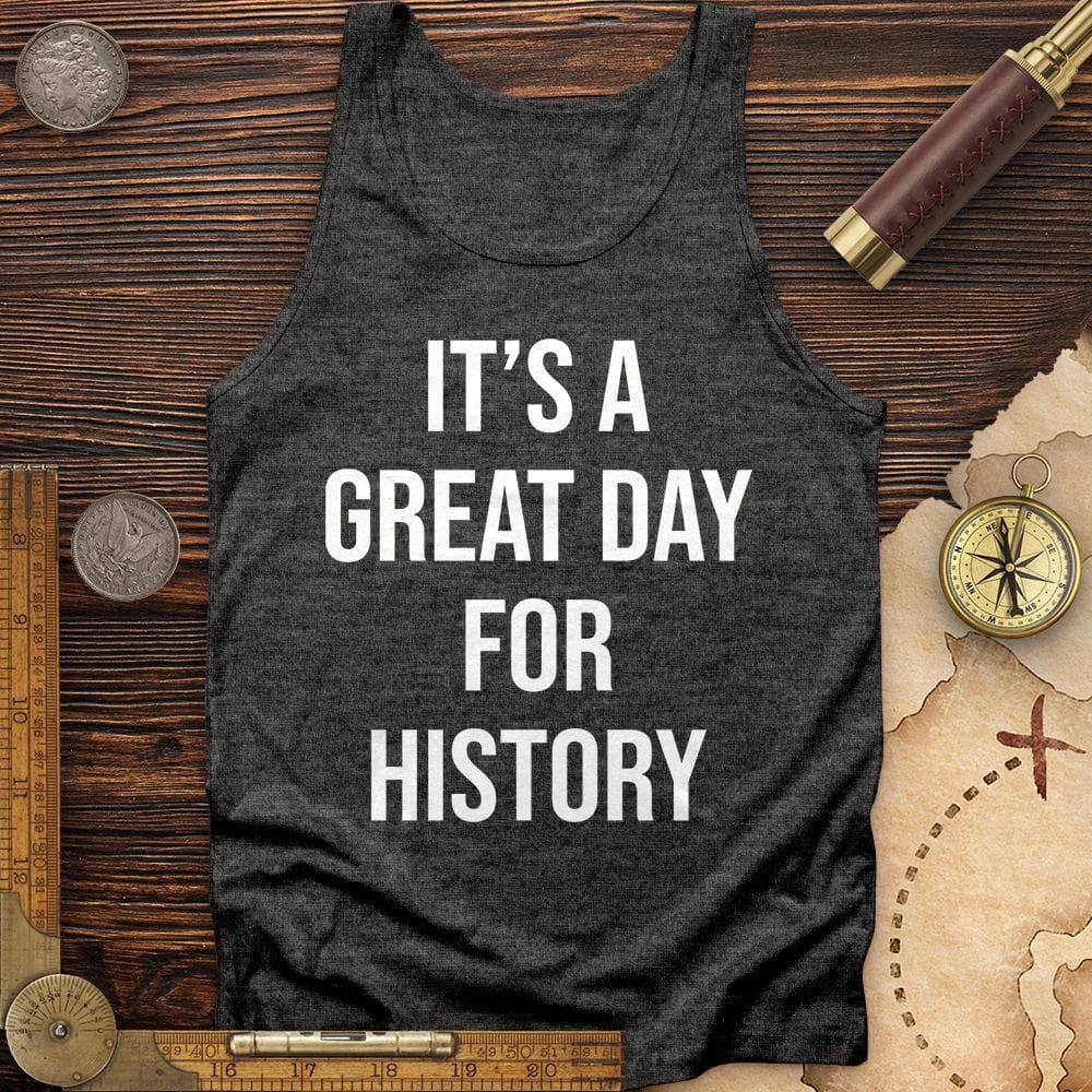 It's A Great Day Tank