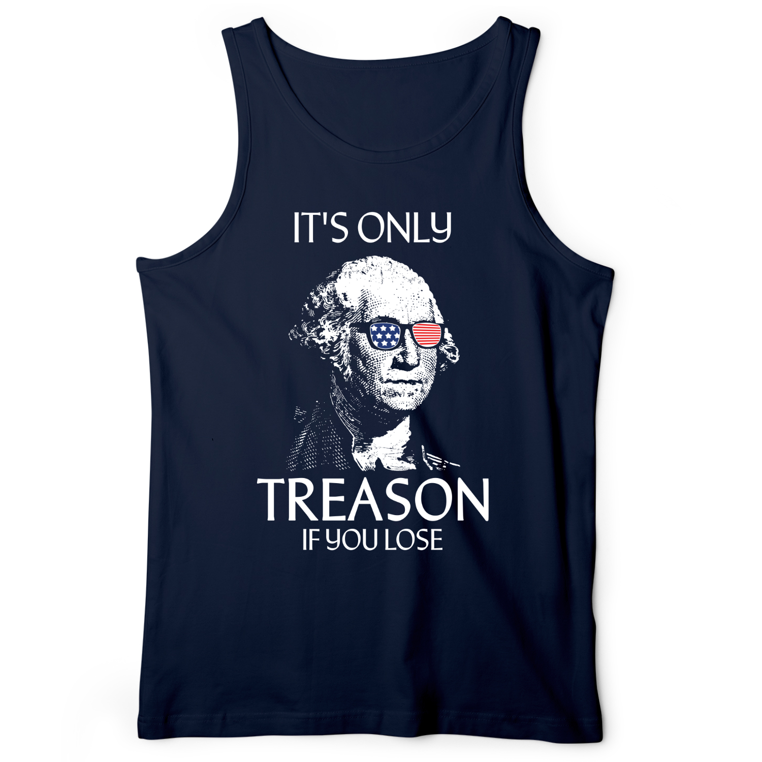 It's Only Treason If You Lose Tank Navy / XS