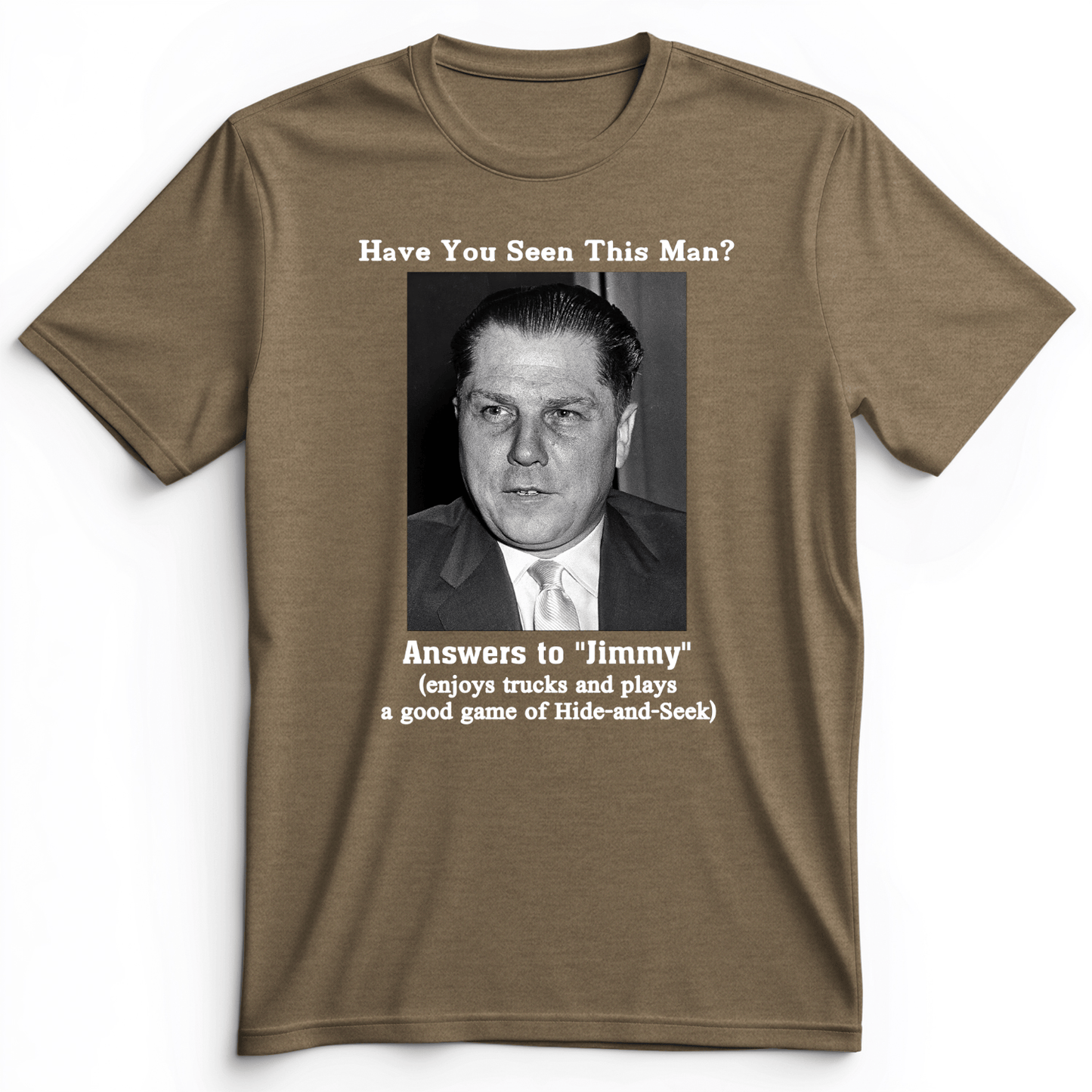 Jimmy Hoffa Premium Tee Heather Olive / S