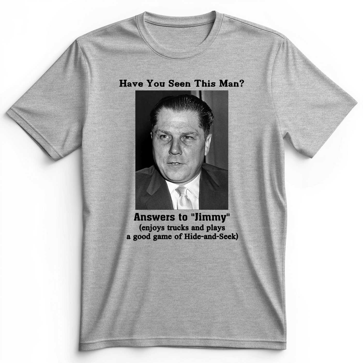 Jimmy Hoffa Premium Tee Athletic Heather / S