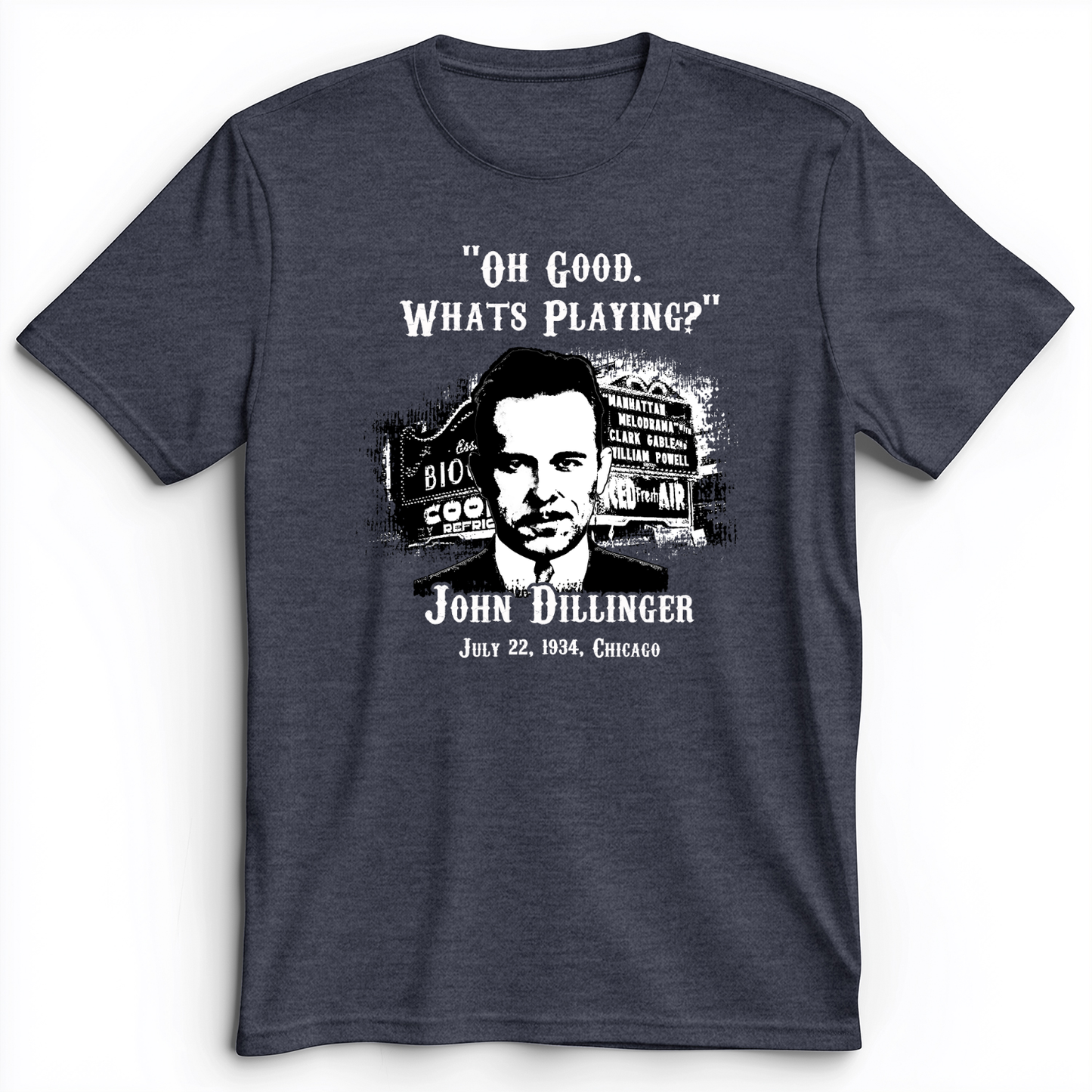 John Dillinger Let's Go To Movies Premium Tee Heather Navy / S