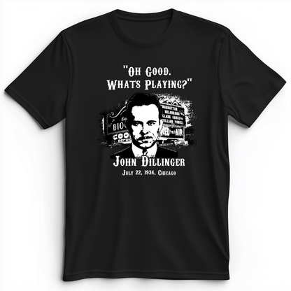 John Dillinger Let's Go To Movies Premium Tee Black / S