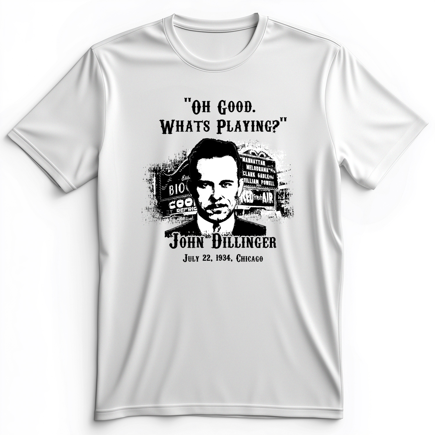 John Dillinger Let's Go To Movies Premium Tee White / S