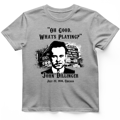 John Dillinger Let's Go To Movies T-Shirt