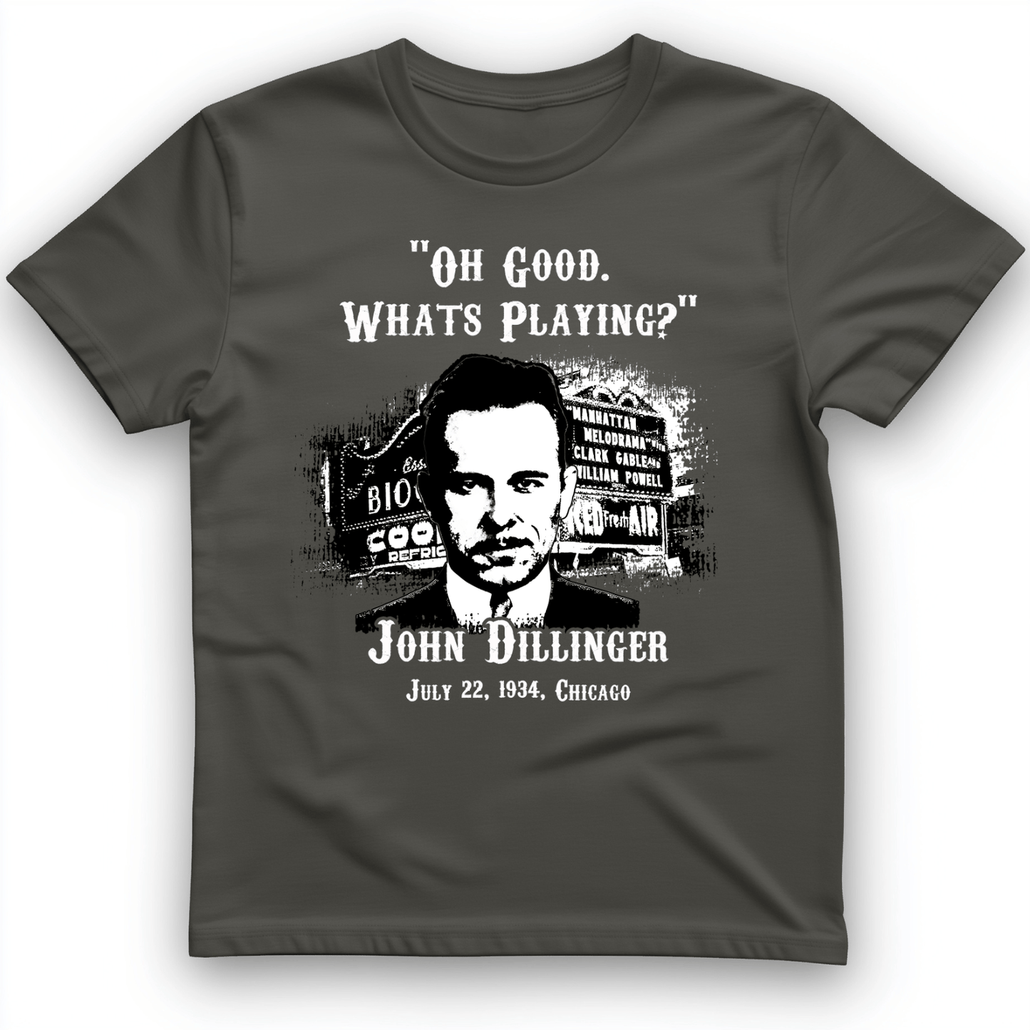 John Dillinger Let's Go To Movies T-Shirt
