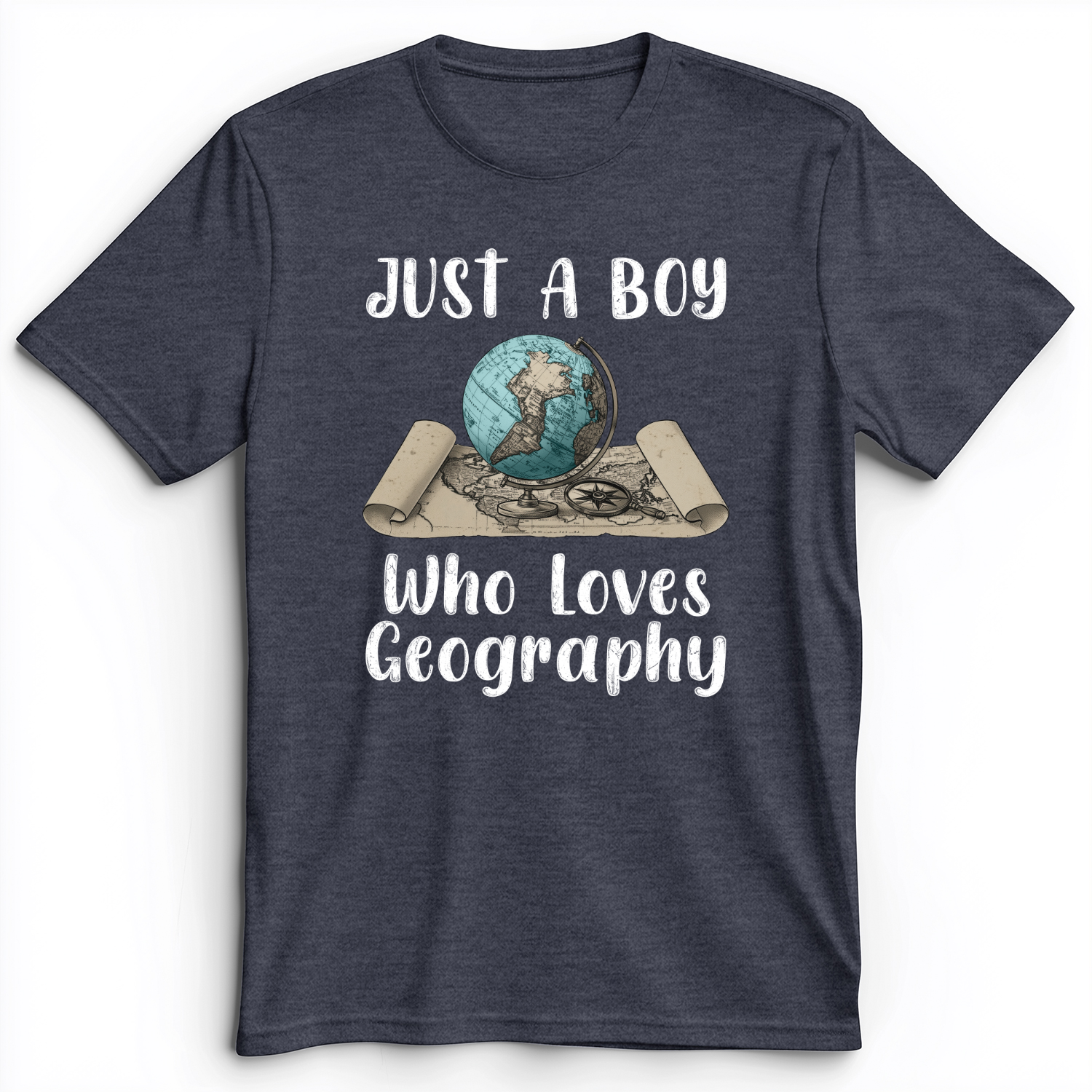 Just a Boy Who Loves Geography Premium Tee Heather Navy / S