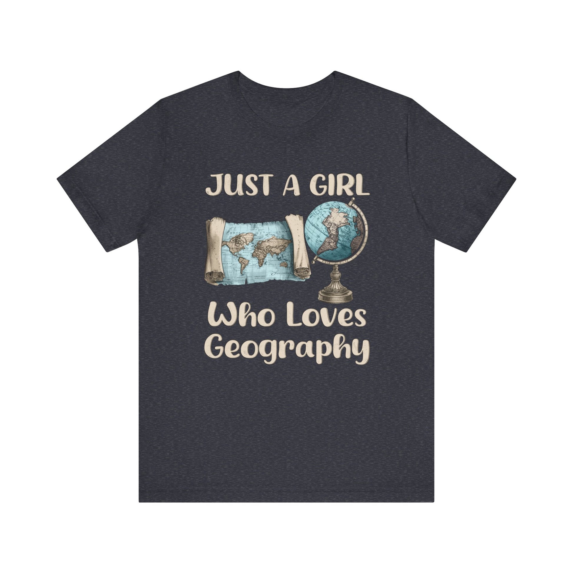 Just a Girl Who Loves Geography Premium Tee Heather Navy / S