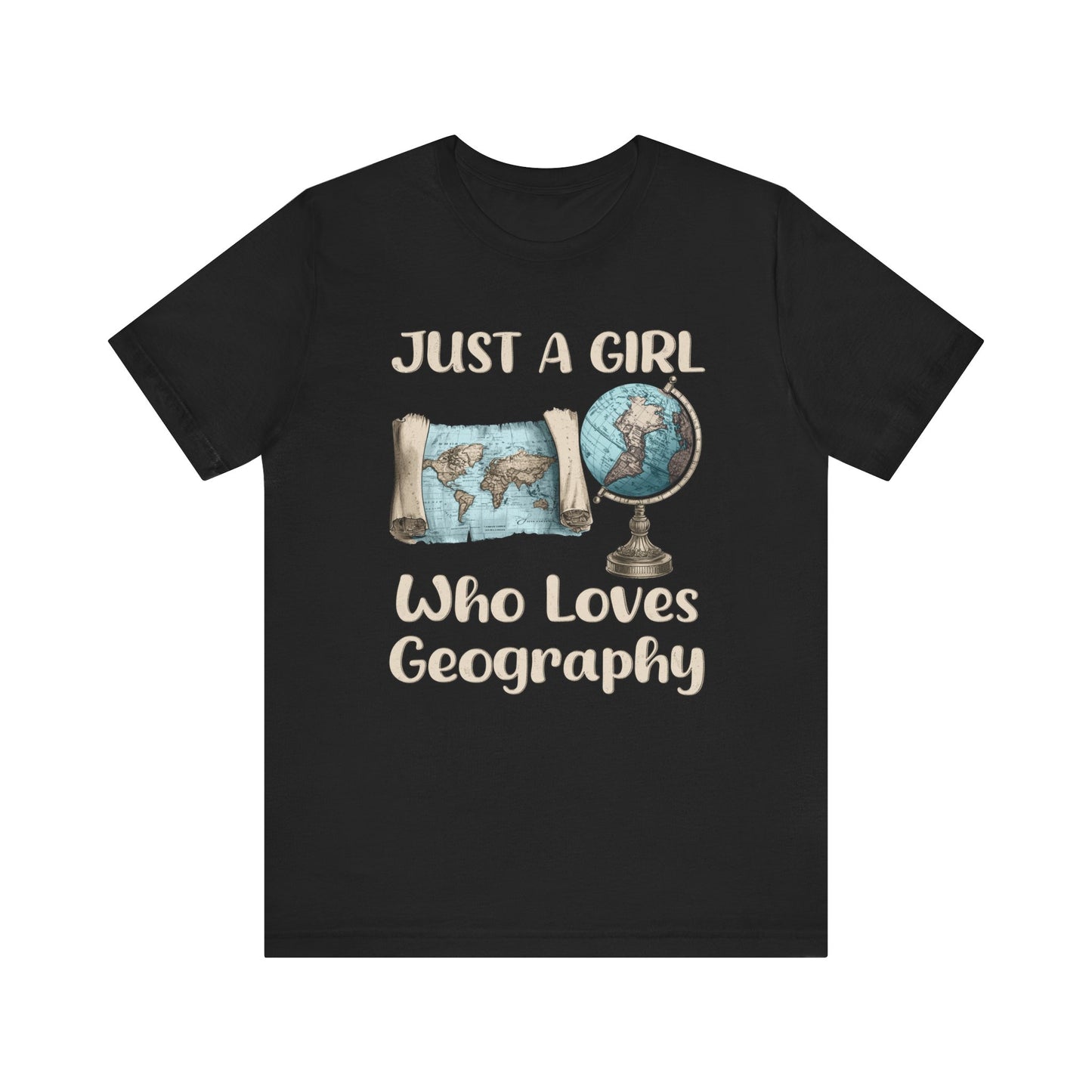Just a Girl Who Loves Geography Premium Tee Black / S