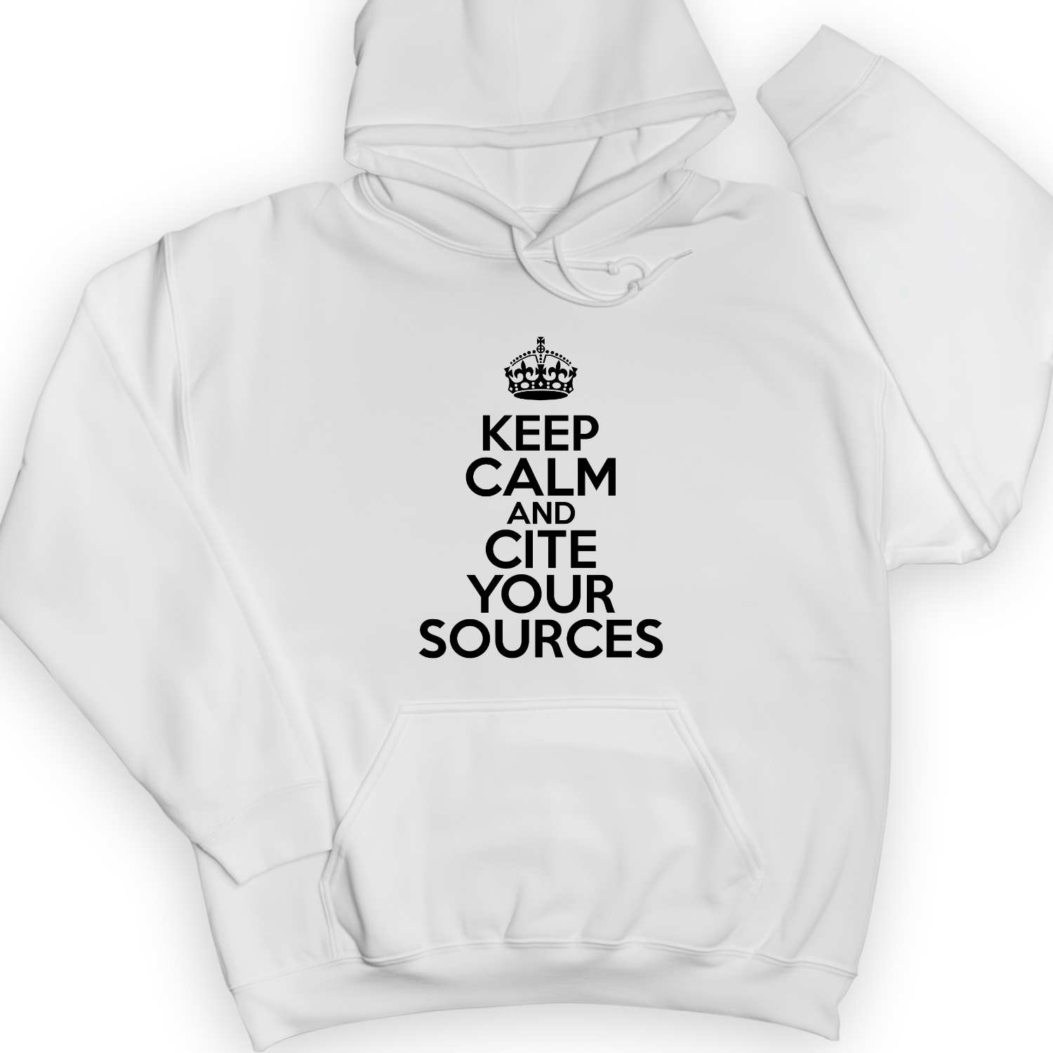 Keep Calm And Cite Your Sources Hoodie White / S