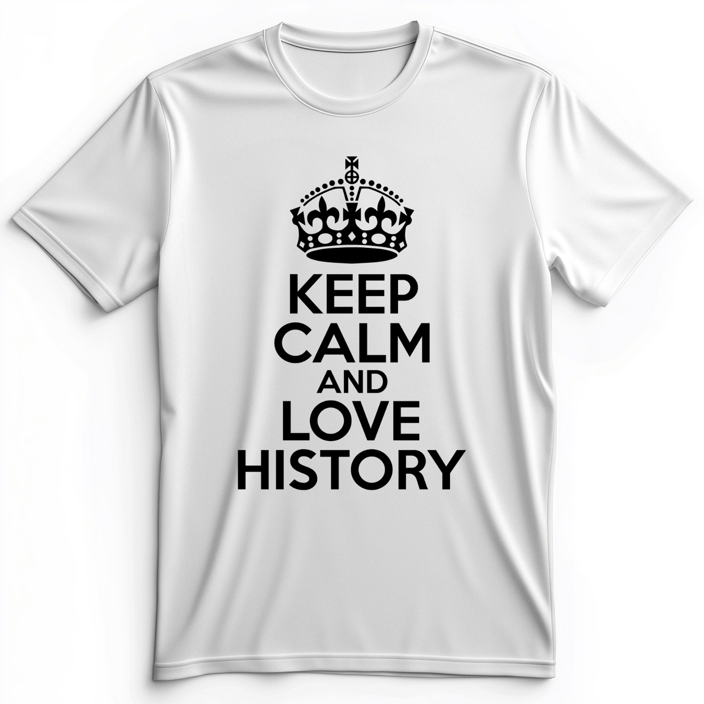 Keep Calm and Love History Premium Tee White / S