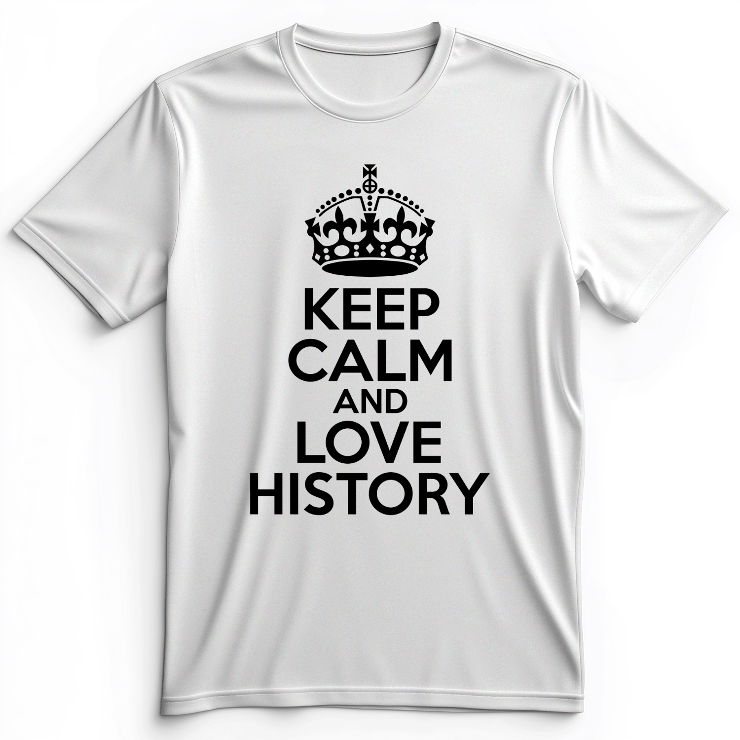 Keep Calm and Love History Premium Tee White / S