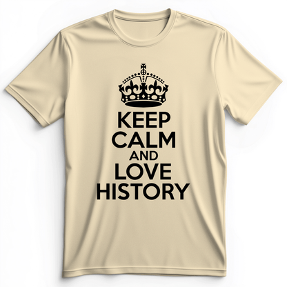 Keep Calm and Love History Premium Tee Natural / S