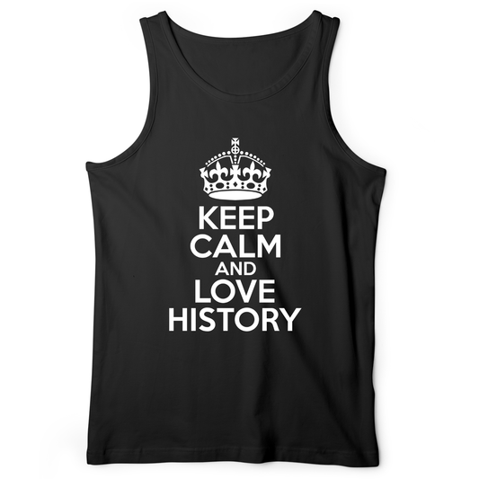 Keep Calm and Love History Tank Black / XS