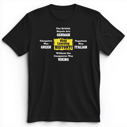 Keep Learning History Premium Tee Black / S