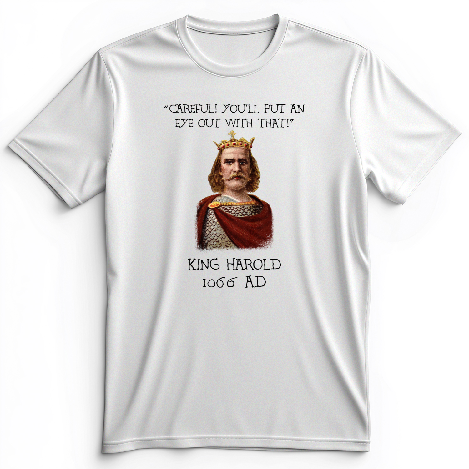 King Harold - Take Your Eye Out Premium Tee White / S