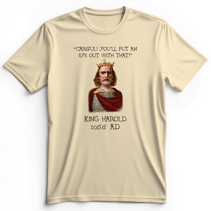 King Harold - Take Your Eye Out Premium Tee Natural / S