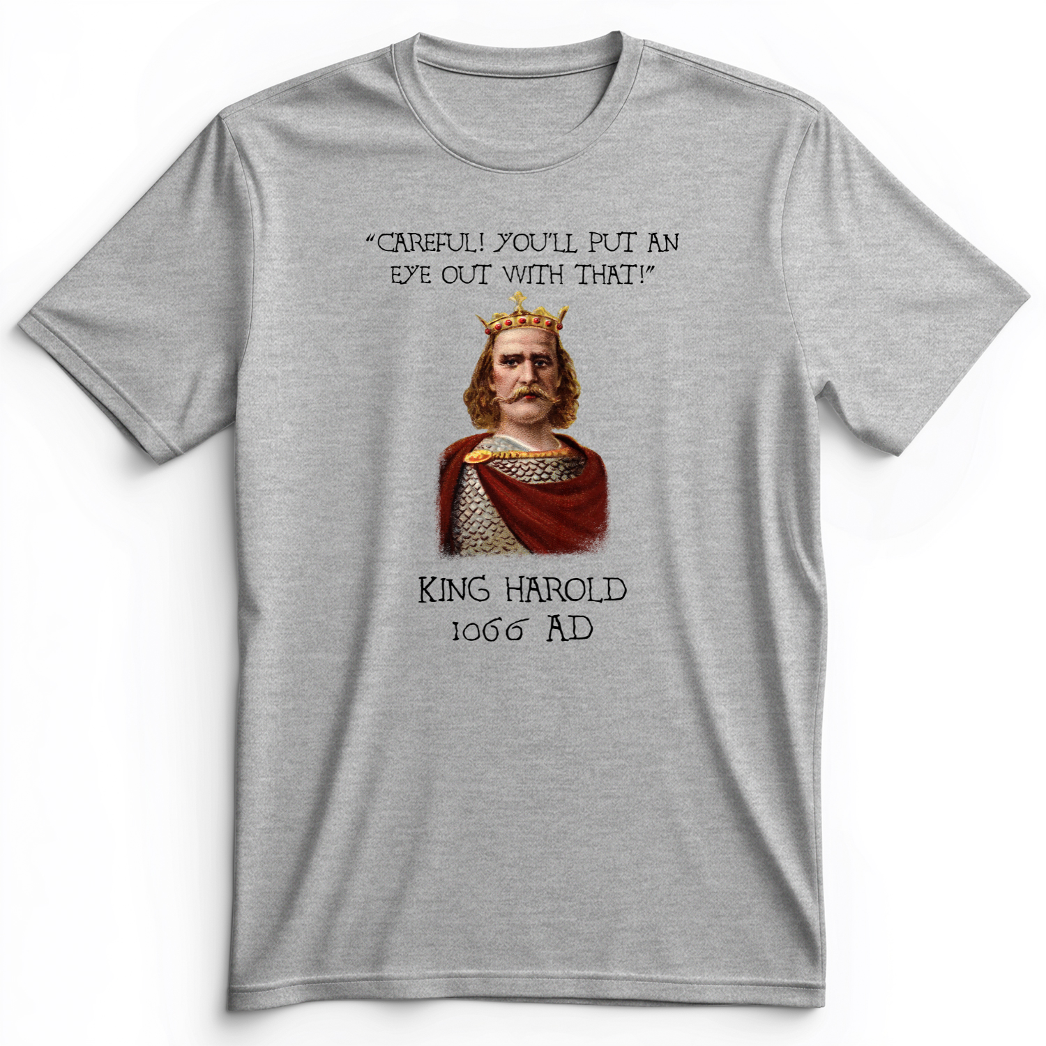 King Harold - Take Your Eye Out Premium Tee Athletic Heather / S