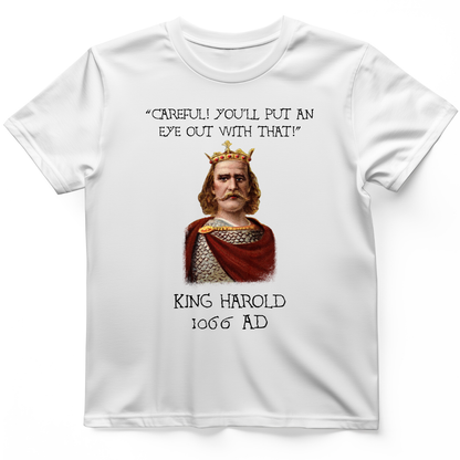 King Harold - Take Your Eye Out T-Shirt White / S