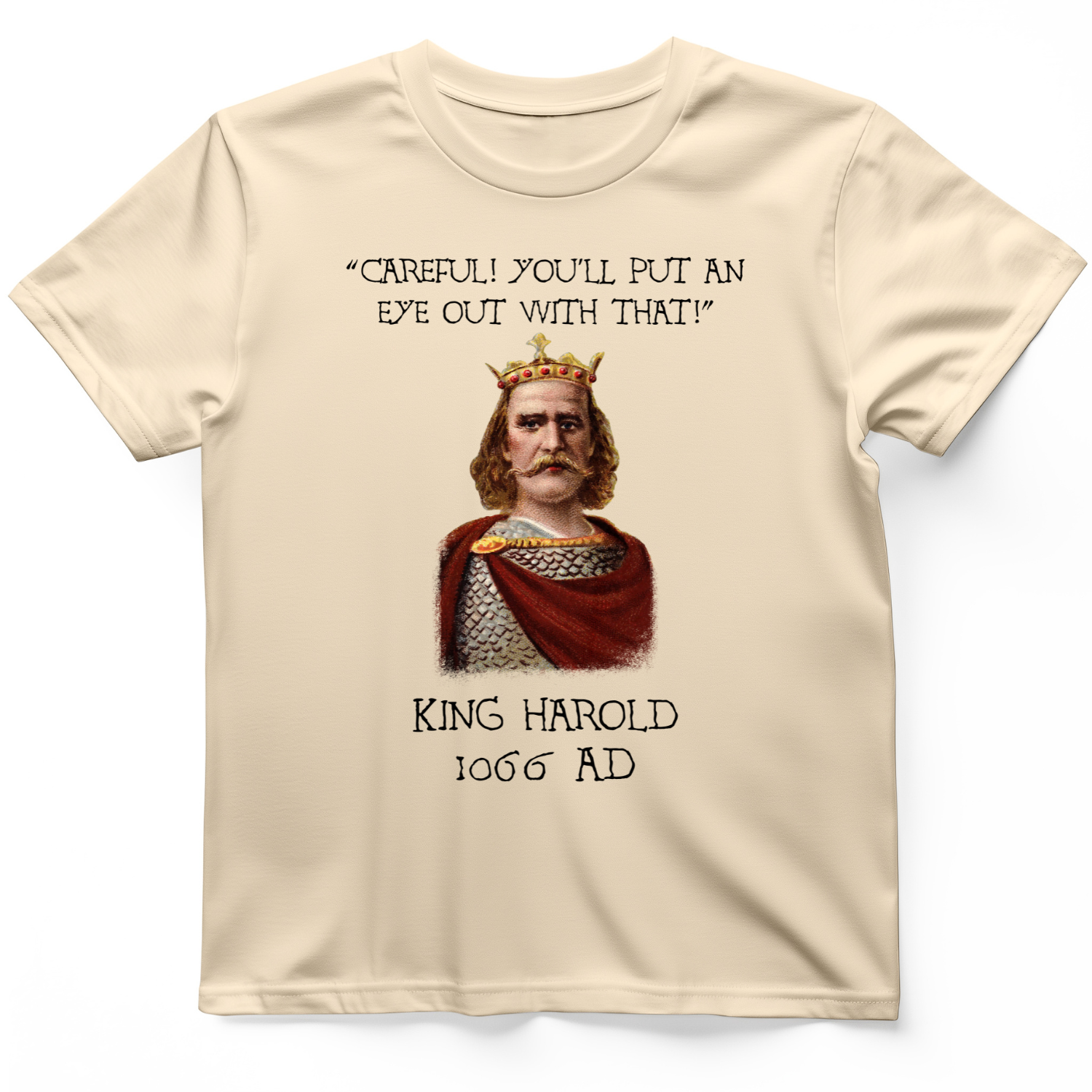 King Harold - Take Your Eye Out T-Shirt Natural / S