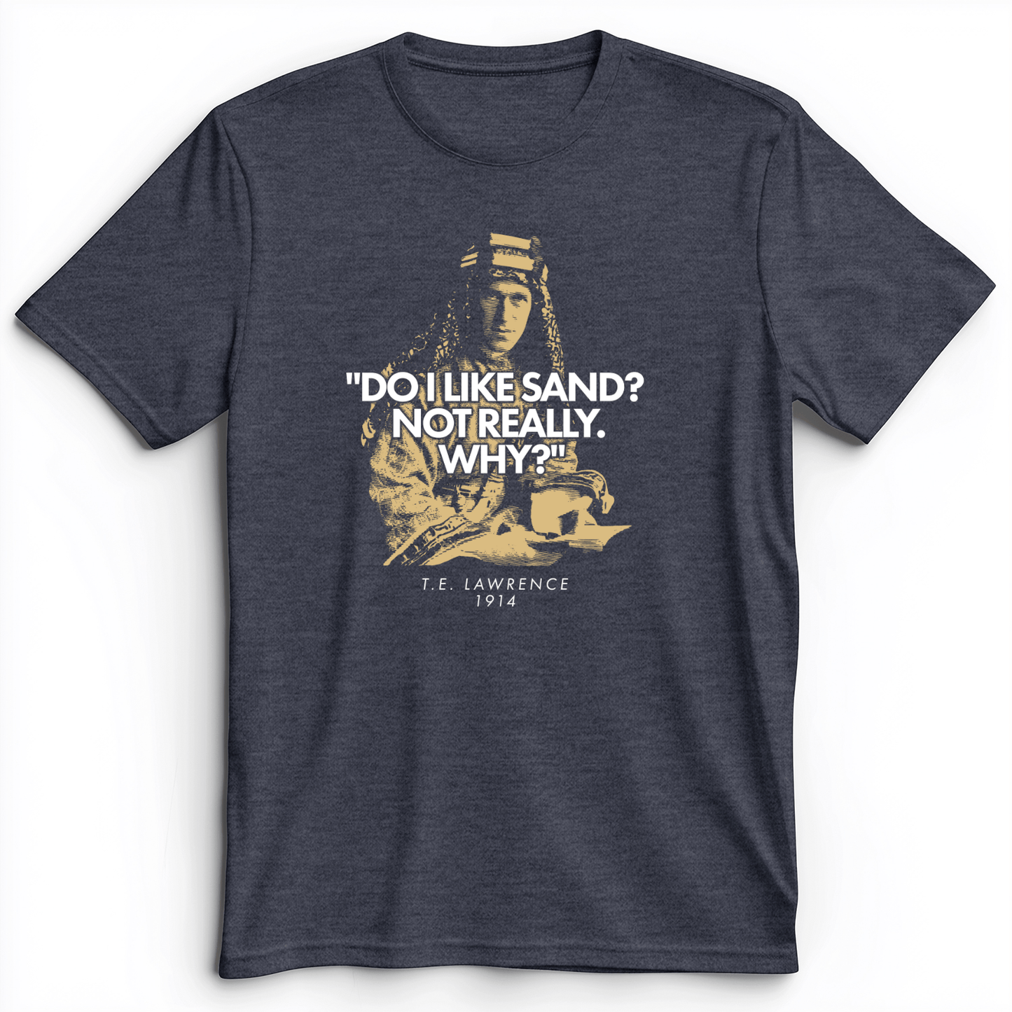 Lawrence Of Arabia Premium Tee Heather Navy / S