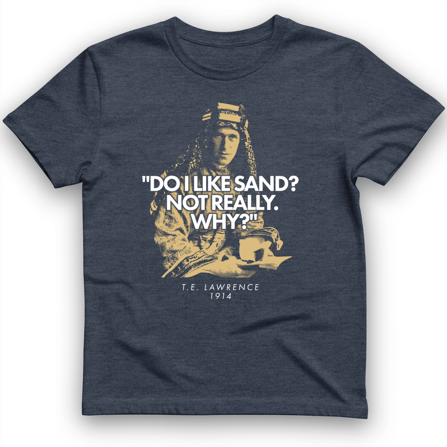 Lawrence Of Arabia T-Shirt Heather Navy / S