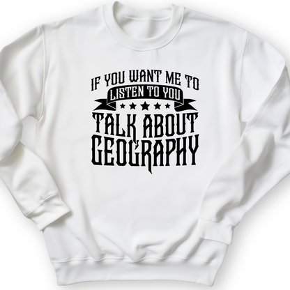 Let's Talk About Geography Crewneck White / S