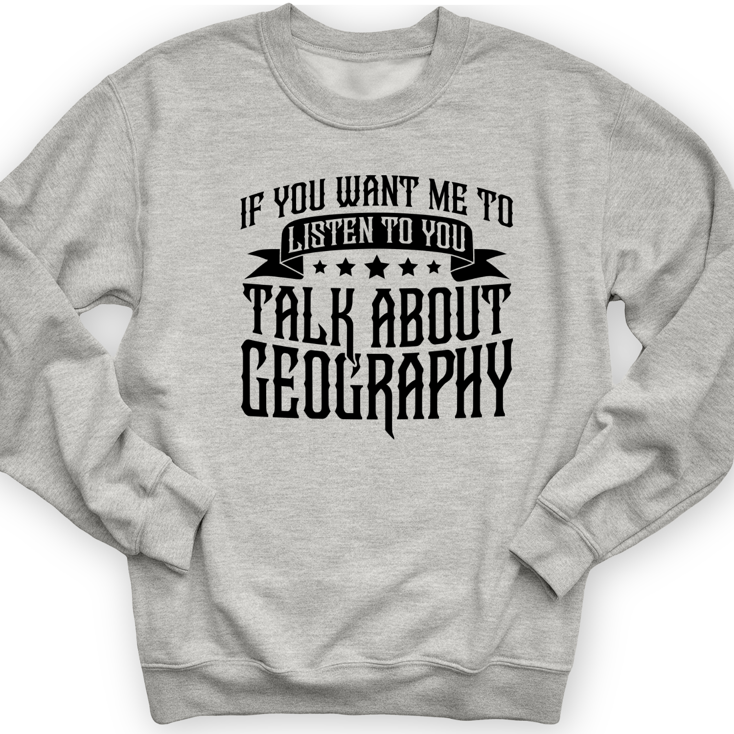 Let's Talk About Geography Crewneck Sport Grey / S
