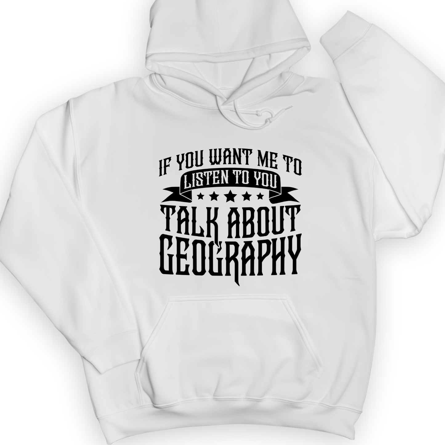 Let's Talk About Geography Hoodie White / S