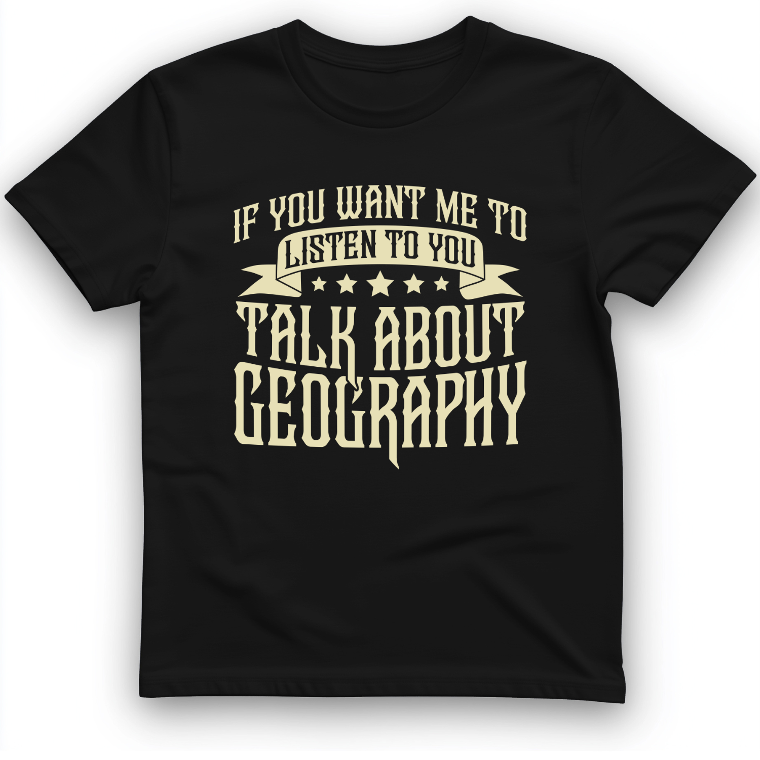 Let's Talk About Geography T-Shirt Black / S