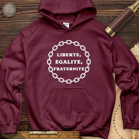 Liberte Egalite Fraternite Hoodie