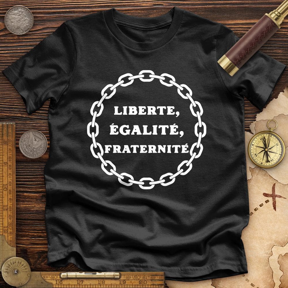 Liberte Egalite Fraternite Premium Tee