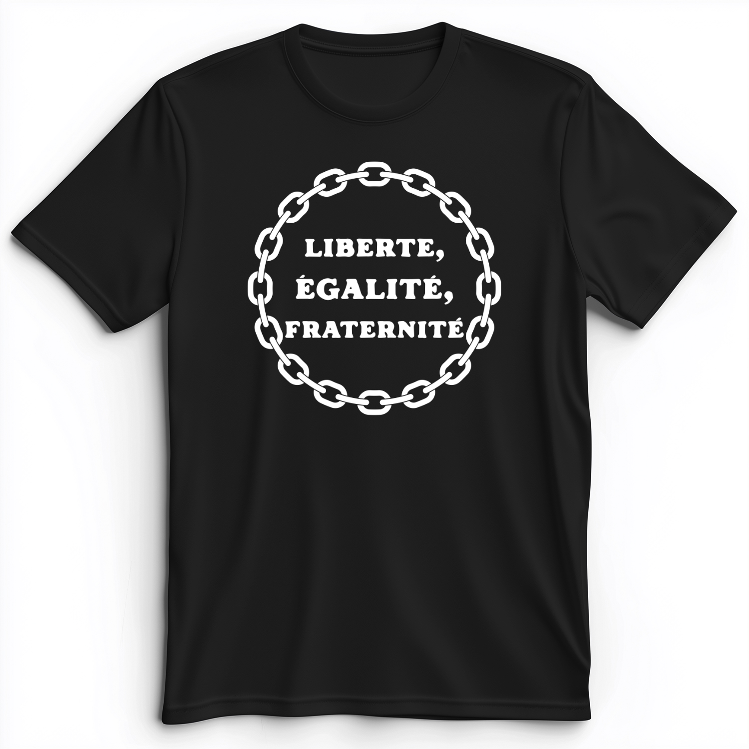 Liberte Egalite Fraternite Premium Tee Black / S
