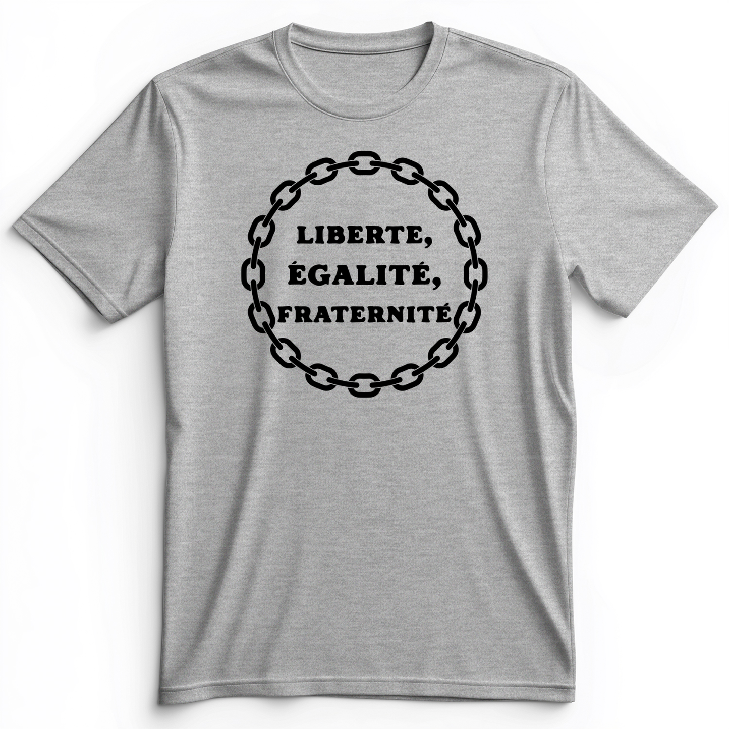 Liberte Egalite Fraternite Premium Tee Athletic Heather / S