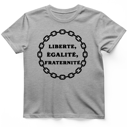 Liberte Egalite Fraternite T-Shirt Sport Grey / S