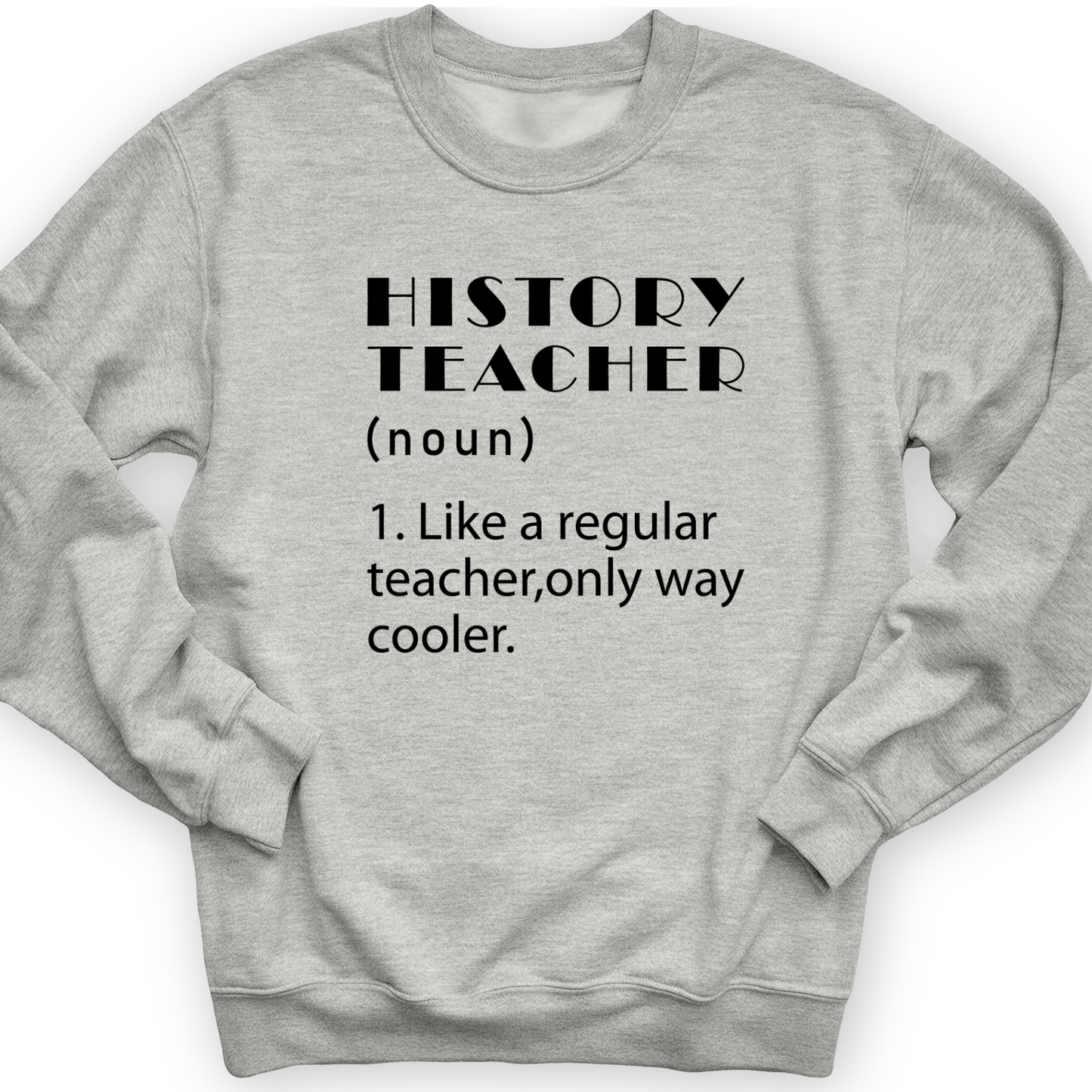 Like A Regular Teacher Crewneck Sport Grey / S