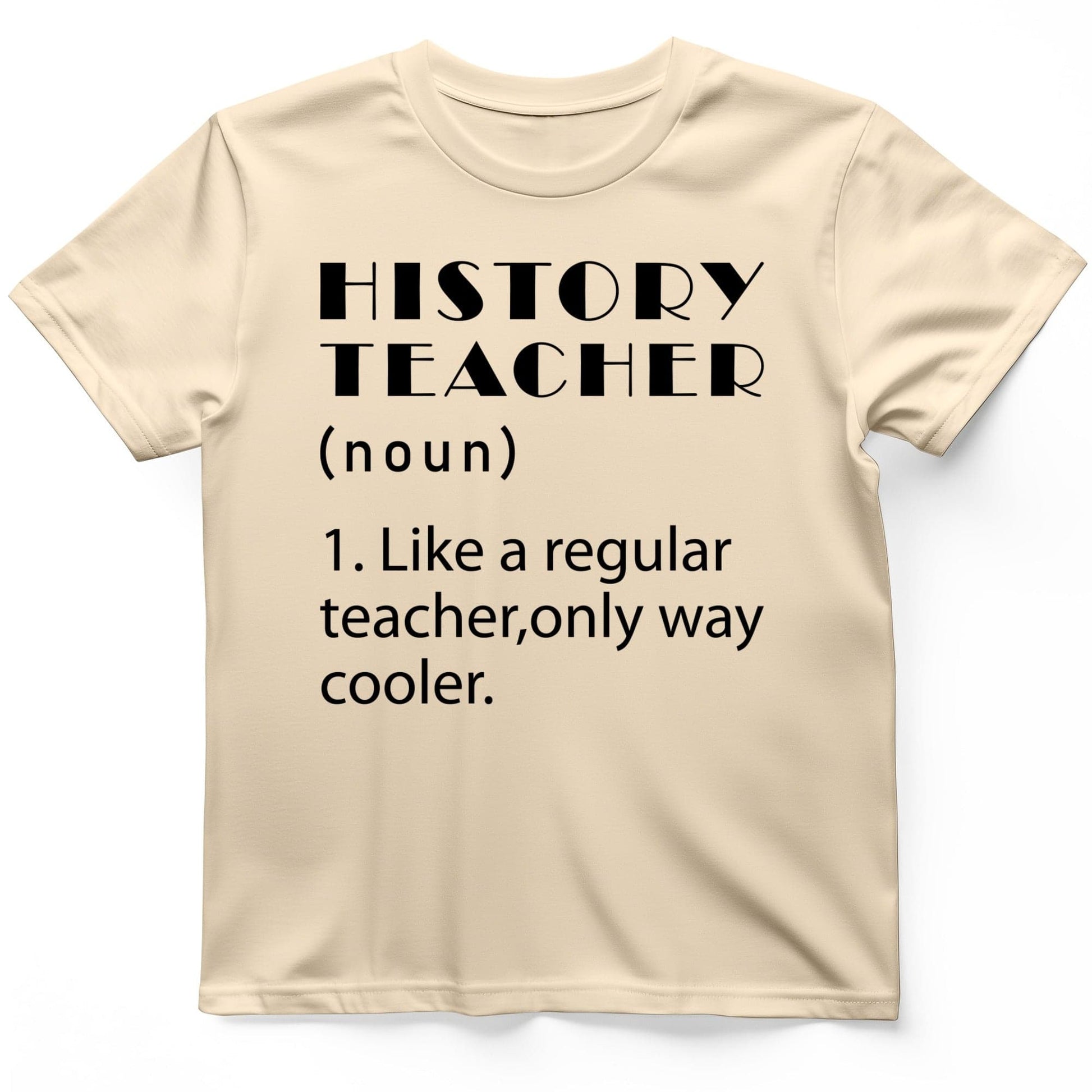 Like A Regular Teacher T-Shirt Natural / S