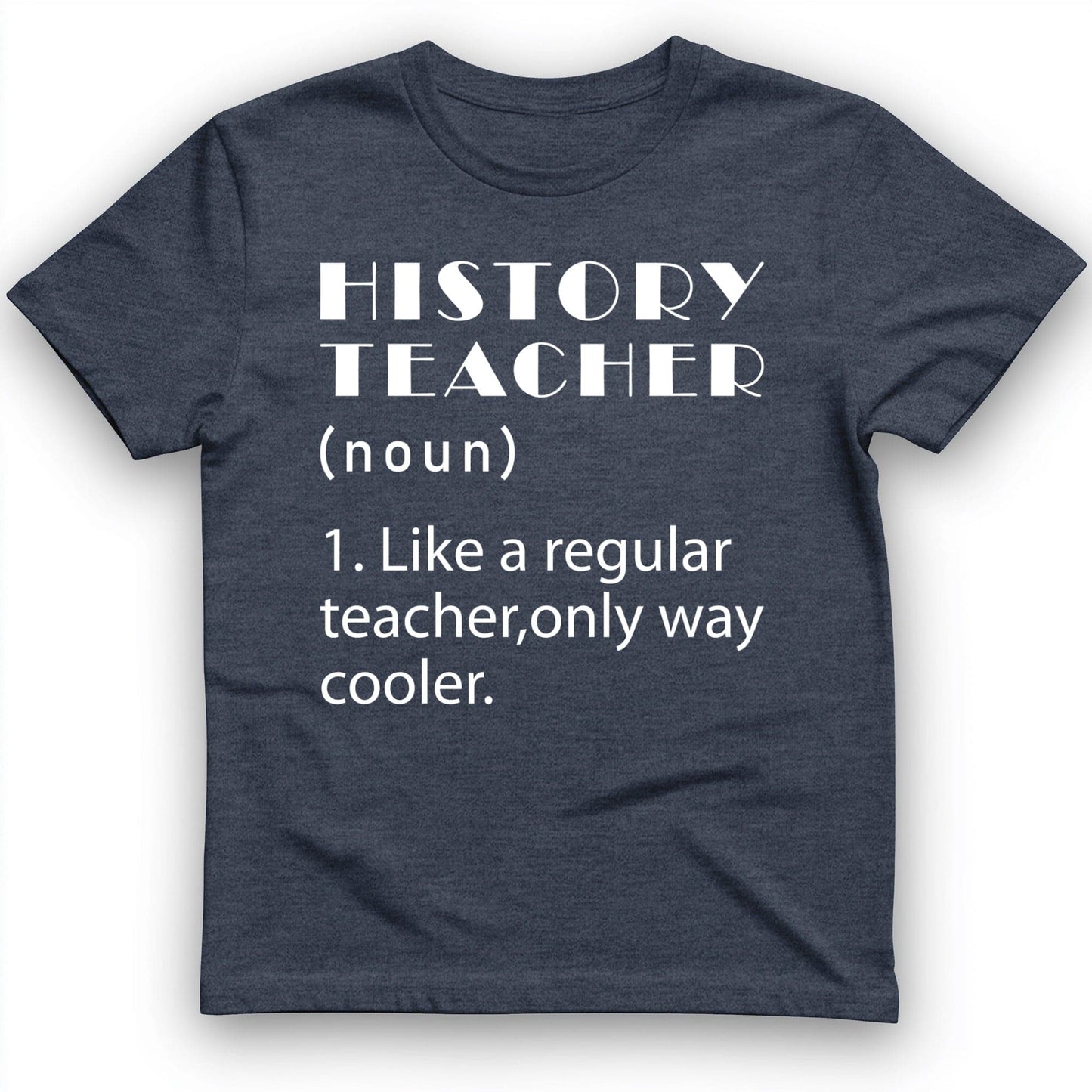 Like A Regular Teacher T-Shirt Heather Navy / S