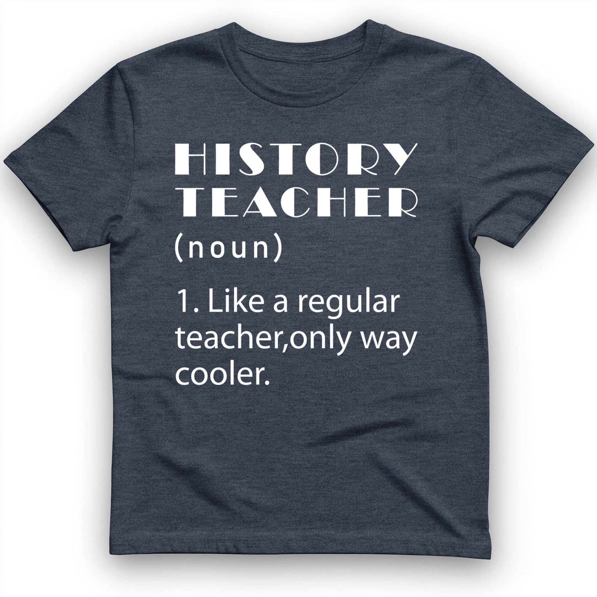 Like A Regular Teacher T-Shirt Heather Navy / S