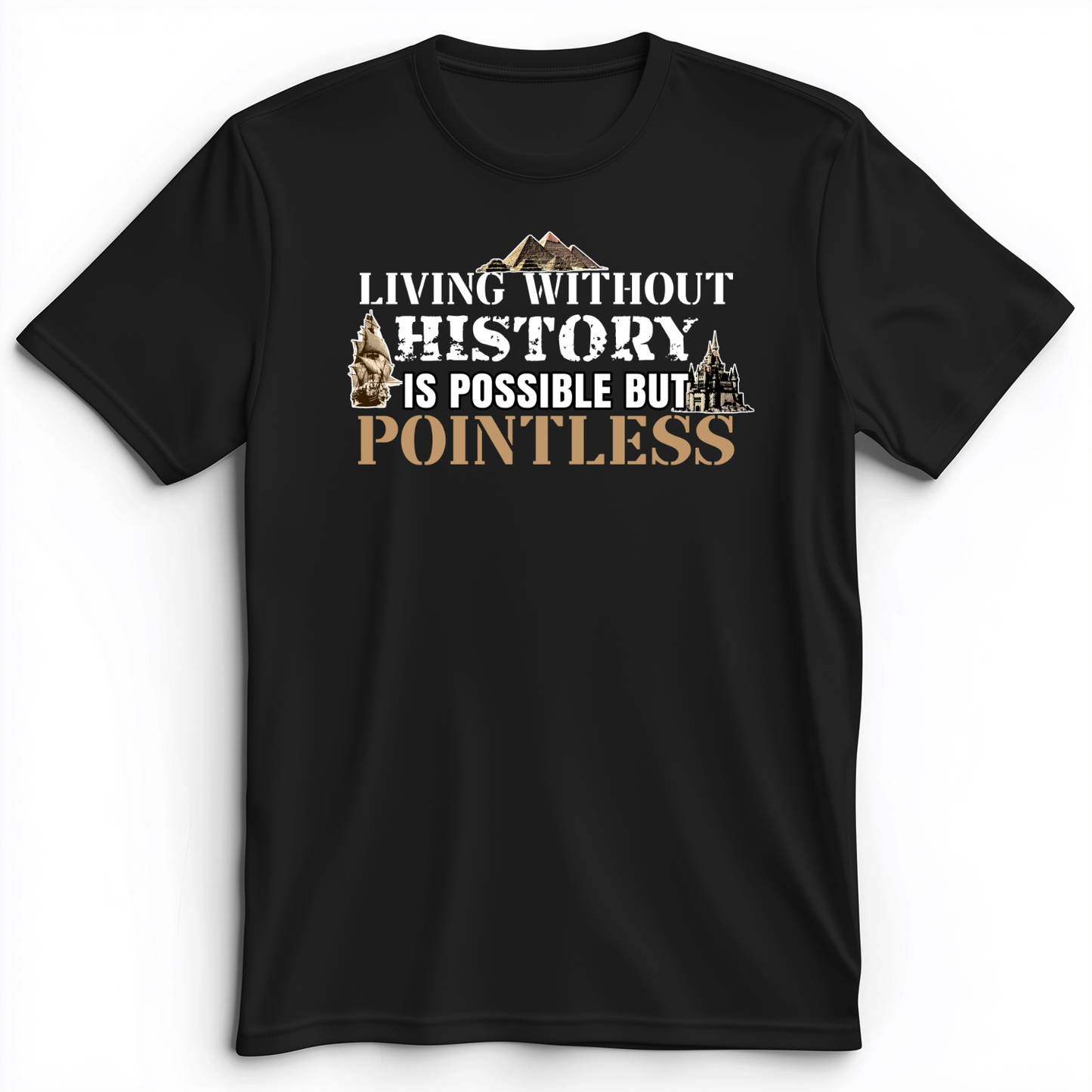 Living Without History Premium Tee Black / S