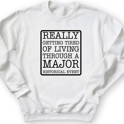 Major Historical Event Crewneck White / S