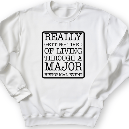 Major Historical Event Crewneck White / S