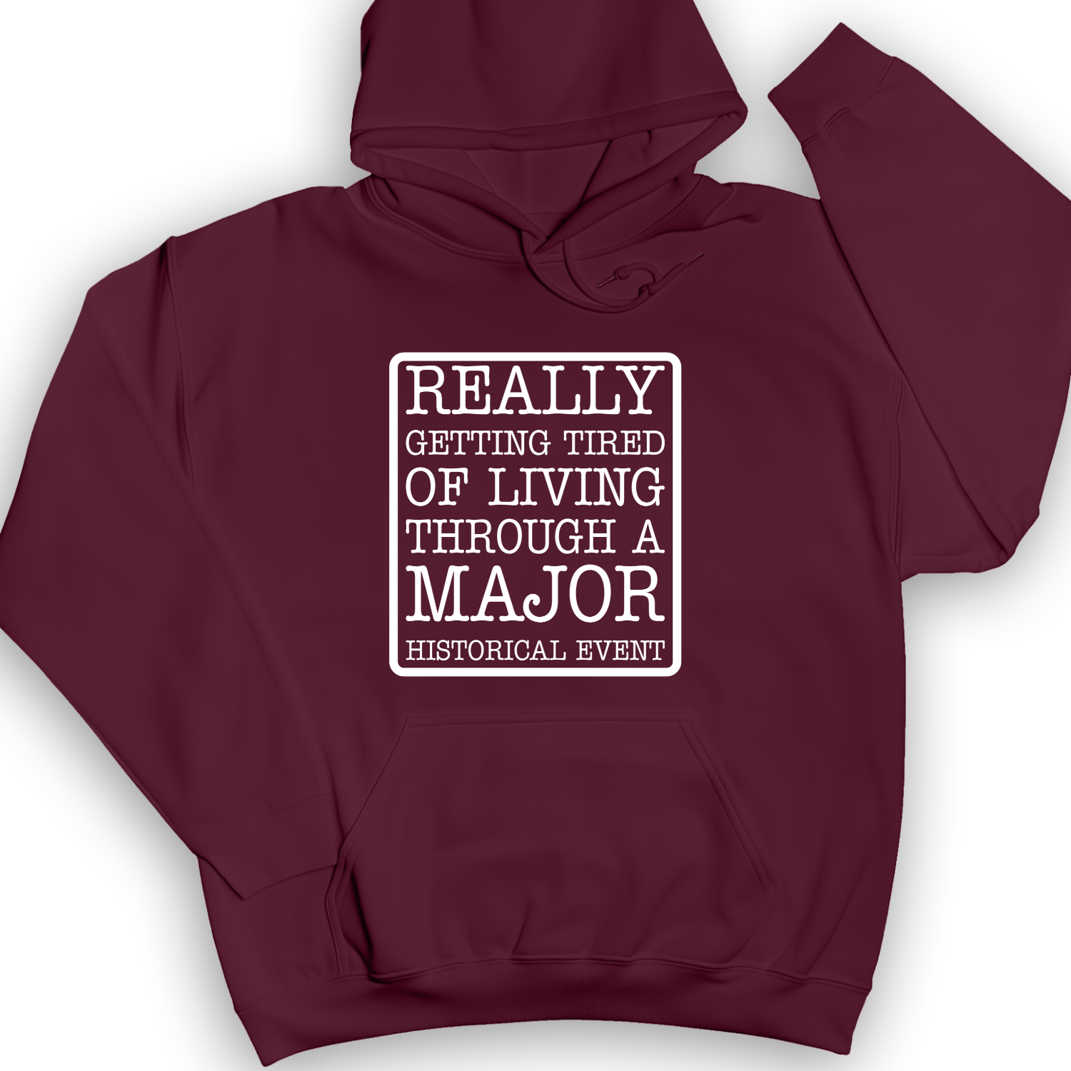 Major Historical Event Hoodie Maroon / S