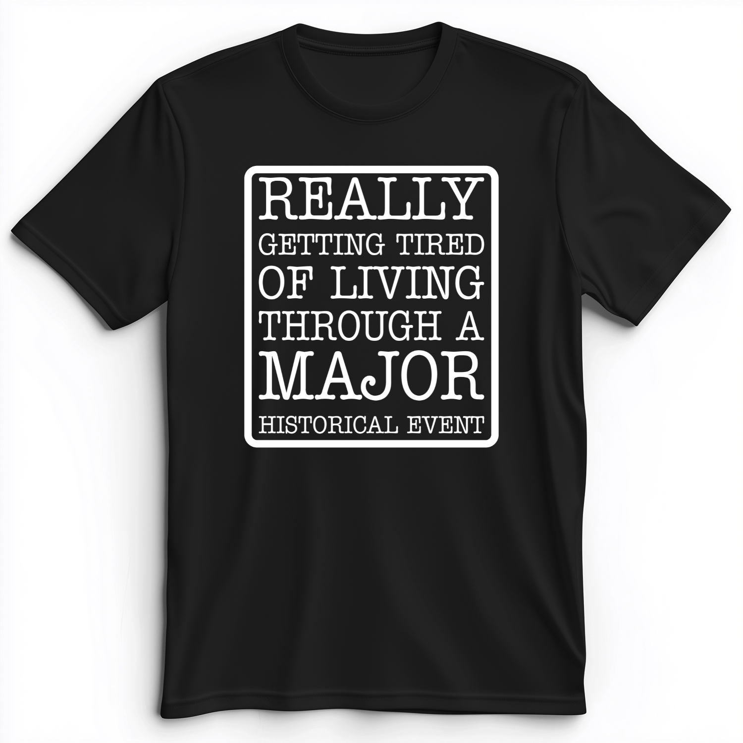 Major Historical Event Premium Tee Black / S