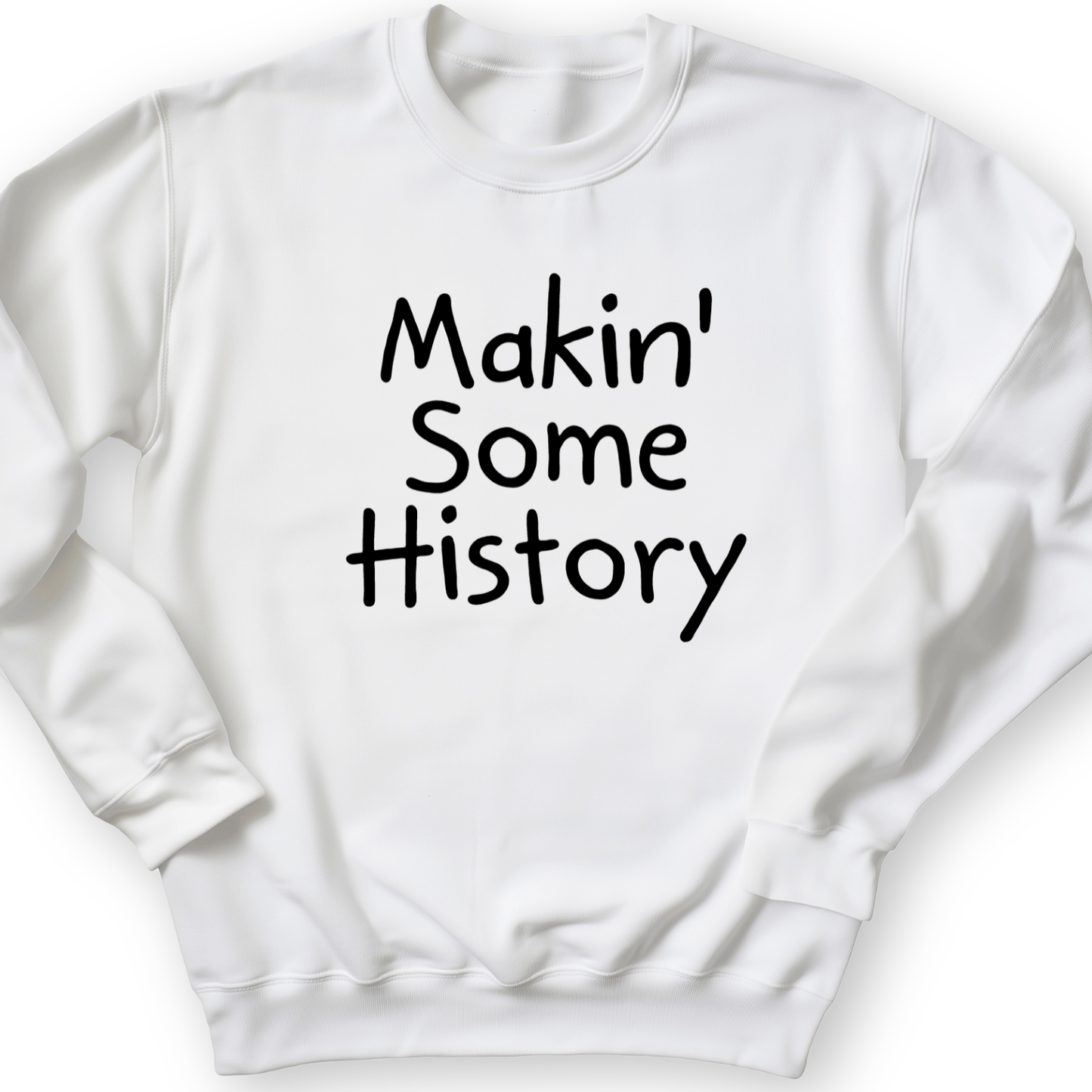 Makin' Some History Crewneck White / S