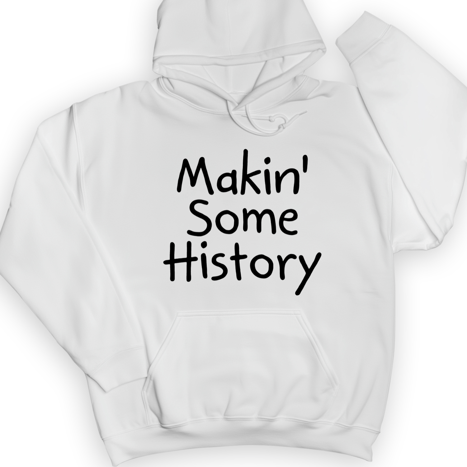 Makin' Some History Hoodie White / S
