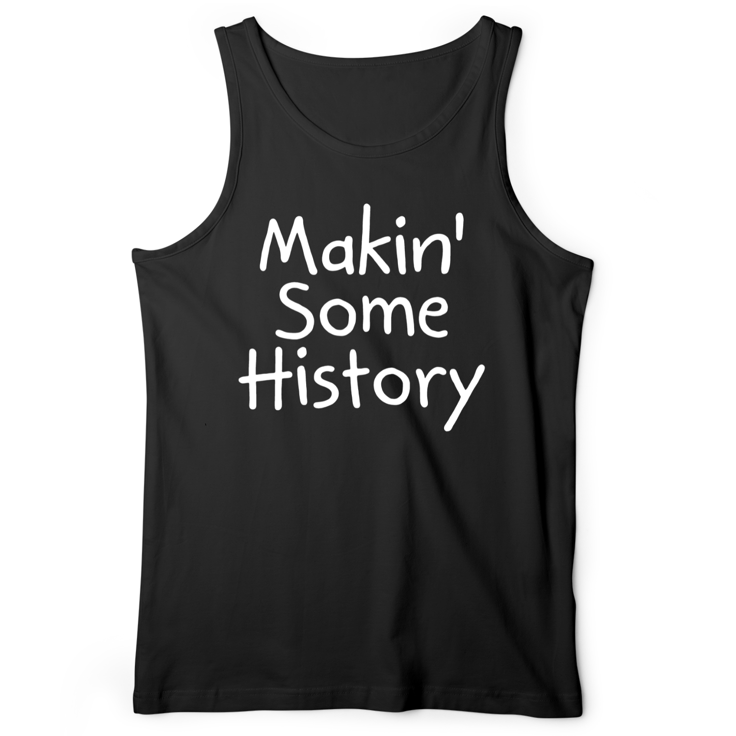Makin' Some History Tank Black / XS