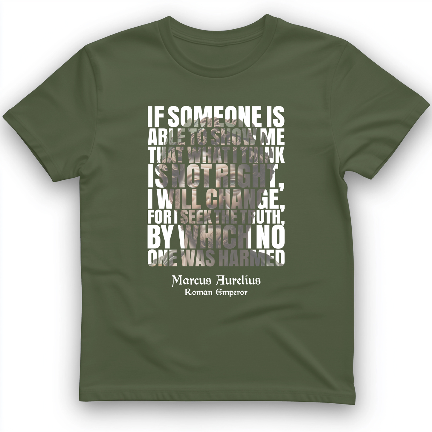 Marcus Aurelius Quote T-Shirt Military Green / S