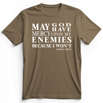 May God Have Mercy Premium Tee Heather Olive / S